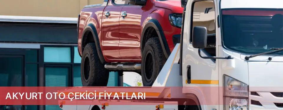 Akyurt İlçemi Oto Çekici Fiyatları
